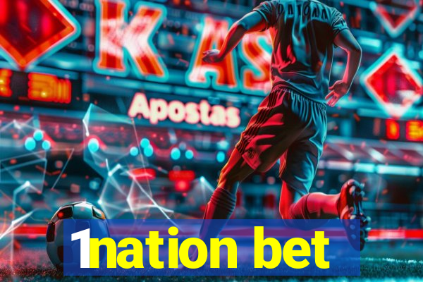 1nation bet